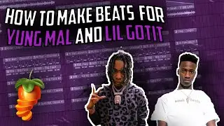 HOW TO MAKE HARD BEATS FOR YUNG MAL AND LIL GOTIT (Tutorial)
