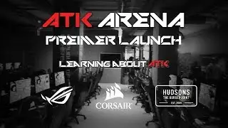 Learning About ATK Arena (ATK Arena Premier Launch)