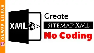 Sitemap XML - XML Sitemap Generator in 3 Min for Absolutely FREE (No Coding Required) 🔥🔥🔥