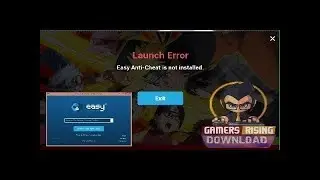 How To Fix Launch Error EasyAntiCheat Not Installed To Run The Games