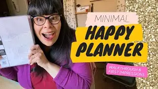 Minimal 2021 Happy Planner Walkthrough & First Impressions