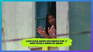 Caso Eloá: Diário escondido por 17 anos revela sinais de abuso e muda a compreensão sobre o crime
