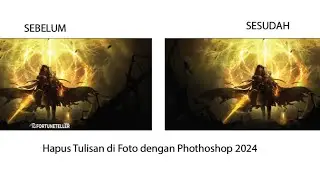 CARA MENGHAPUS TULISAN DI FOTO DENGAN PHOTHOSHOP 2024