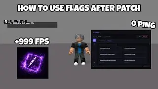 HOW TO USE FAST FLAGS AFTER ROBLOX PATCH