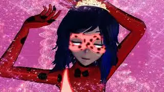 MMD : Queen Ladybug Transformation. [ Fan-made ]