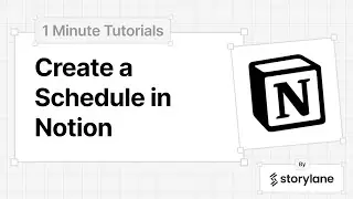 How To Create A Schedule In Notion | 1-Minute Tutorials