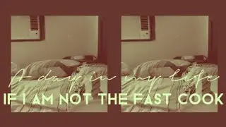 A Day in My Life (If I am NOT the FAST COOK) 👩‍🍳