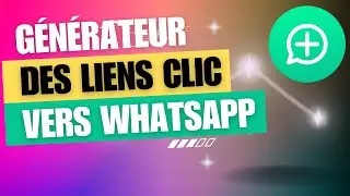 Comment créer des liens clic vers WhatsApp?