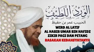 Wird Al Latif Imam al Haddad Dilengkapi Artinya Oleh Habib Umar Bin Hafidz