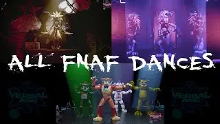 All FNAF Dance Scenes - Verbalase
