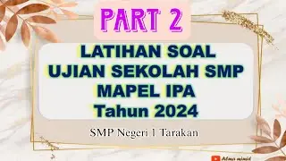 Soal Ujian Sekolah IPA Part 2 #soalujiansekolah #soalipa @Almamimid19