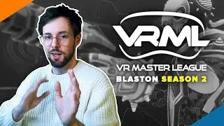 Blaston VRML Season 2 is finally here!
