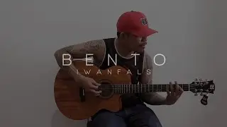 BENTO - Iwan fals Cover Acoustic BY Brother.b (Original sound)