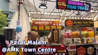 Pasar Malam @Ang Mo Kio Town Centre
