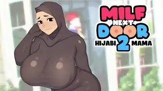 M1LF Next Door 2: Hijabi Mama 1.0 Latest Update | Download for Pc & Android