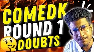 COMEDK 2022 | COMEDK ROUND 1 Doubts | COMEDK Counselling 2022 | COMEDK latest updates