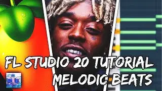 How To Make Melodic Beats in FL Studio 20 From Scratch FL Studio 20 Tutorial