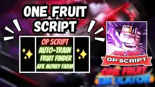 *NEW* One Fruit Script (PASTEBIN 2024) ( GET FRUITS, AUTOFARM, KILLAURA, CHEST FINDER )