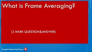 What is Frame Averaging?/computer engineering theory