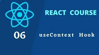 06.  React usecontext hook | in Hindi/Urdu