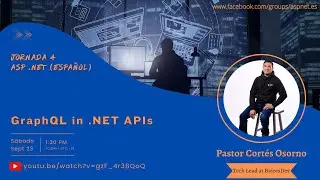 GraphQL in .NET APIs - Jornada 4 | Asp .NET (Español)