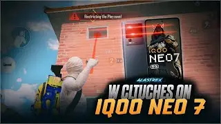W Cltuches on IQOO NEO 7 💀