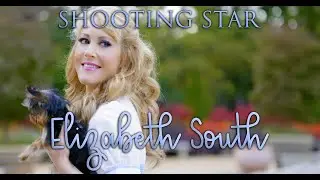Shooting Star - Elizabeth South
