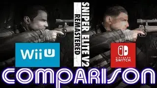 Sniper Elite V2 | Switch VS. WiiU - COMPARISON | Brain2Brain | 2013 vs 2019