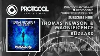 Thomas Newson & Magnificence – Blizzard