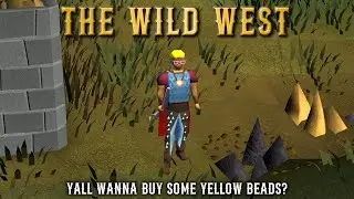 Money On My Mind: The Wild West E06 (OSRS)