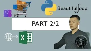 Web Scraping E-Commerce Website with Beautiful Soup + Excel [Multiple Pages] PART 2/2