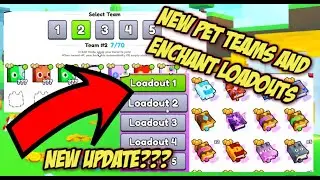 New PET TEAMS and ENCHANT LOADOUTS leaks in PET SIMULATOR 99 - ROBLOX