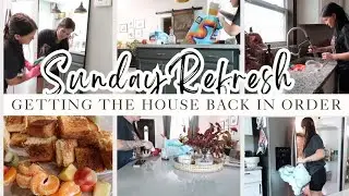 GETTING THE HOUSE BACK IN ORDER ! Sunday refresh! Motivating clean with Me.