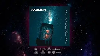PAULINN - Kałychanka