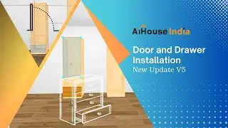 New Function Update V5 Door and Drawer Installation  AiHouse