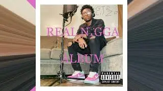 [GTE Lil Zo] FEEL ALIVE | REAL N*GGA ALBUM