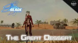 Stellar Blade OST - The Great Dessert (Both Versions)