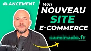 Mon Nouveau Site e-commerce (Lancement)