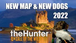 New Map & New Dogs - theHunter Call Of The Wild 2022