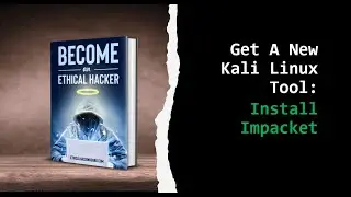 Kali Linux Tutorials: How To Install Impacket