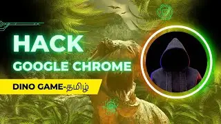 Hack Google Chrome Dino Game | Tamil Programmer | TP++
