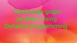 Multistage graph using dynamic programming