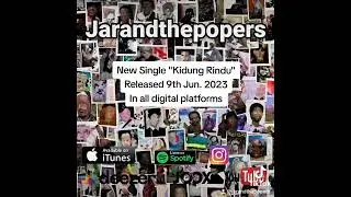 Jarandthepopers new single release 9th Jun 2023. #kidungrindu