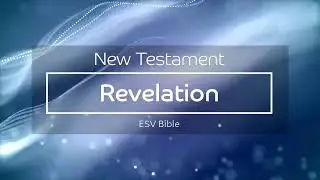All Books of New Testament – ESV Bible
