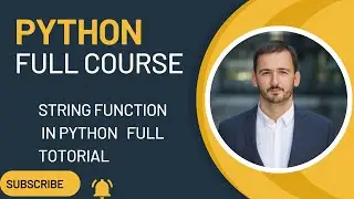 String Function Python complete tutorial | Python Complete Course | Python Tutorial for Beginners