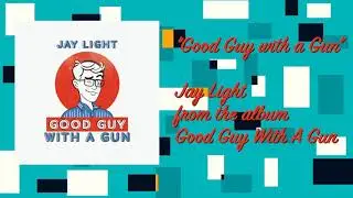 Jay Light – 