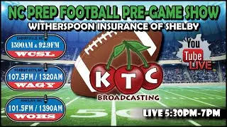 NC Prep Football Pregame Show - Round 3 Playoffs - Witherspoon Insurance