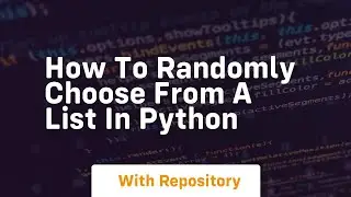 How to randomly choose from a list in python