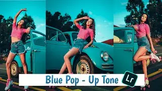 Lightroom Mobile Blue Pop - Up Tone Photo Editing Tutorial 2021
