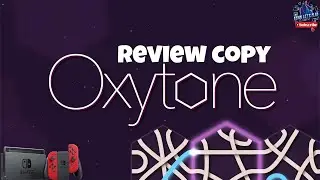 First time playing OXYTONE on Nintendo Switch v1 | REVIEW COPY 